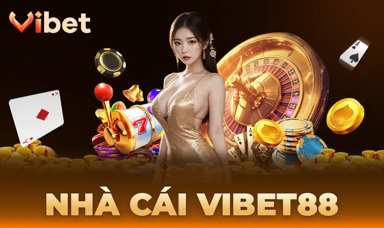 Trang Chủ Vibet 88 - Trang Cá Cược Dành Cho Dân Chơi